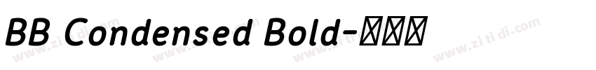 BB Condensed Bold字体转换